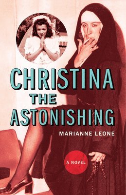 Christina the Astonishing 1