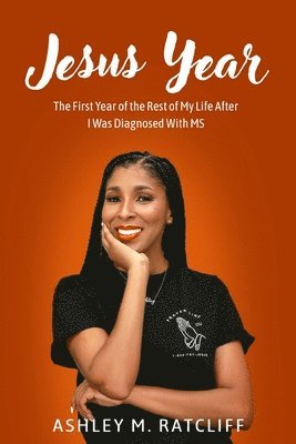 Ashley M Ratcliff, Ashley M. Ratcliff, M Ratcliff, Ashley - Jesus Year, Häftad