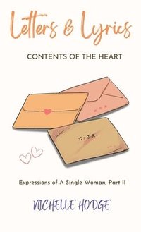 bokomslag Letters & Lyrics Contents Of The Heart