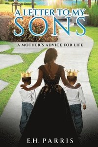 bokomslag Letter To My Sons