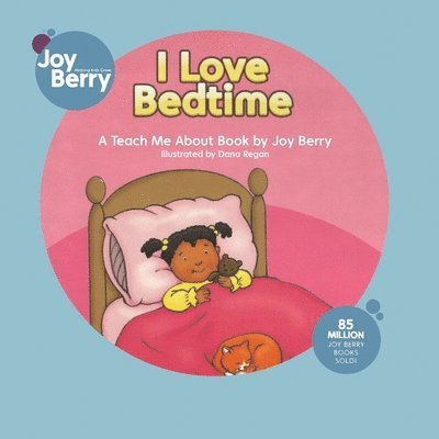 Joy Berry - I Love Bedtime, Häftad