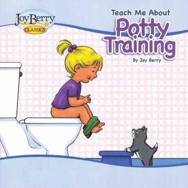Joy Berry - Teach Me About Potty Training for Girls, Häftad