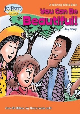 Joy Berry - You Can Be Beautiful!, Häftad