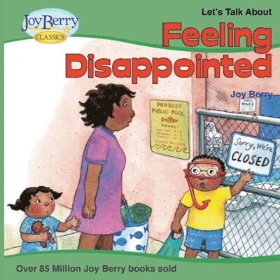 Let's Talk About Feeling Disappointed 1