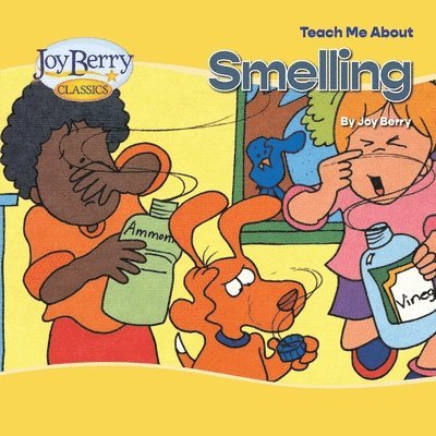 Joy Berry - Teach Me About Smelling, Häftad