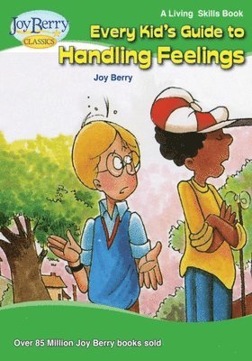 bokomslag Every Kid's Guide to Handling Feelings