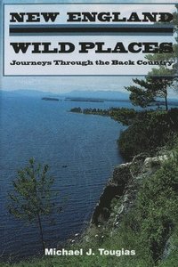 bokomslag New England Wild Places