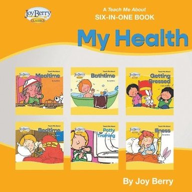 bokomslag A Teach Me About Six-in-One Book - My Health