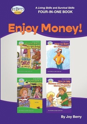 bokomslag A Living Skills and Survival Skills Four-in-One Book - Enjoy Money!