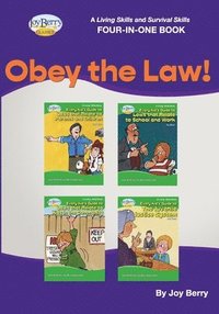 bokomslag A Living Skills and Survival Skills Four-in-One Book - Obey the Law!