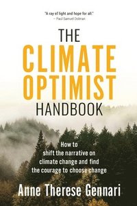 bokomslag The Climate Optimist Handbook