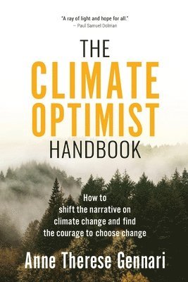 bokomslag The Climate Optimist Handbook