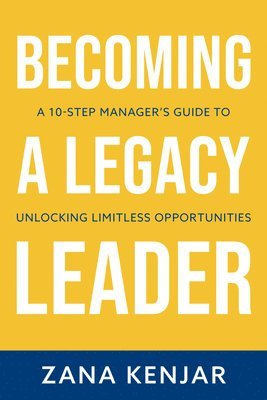 Becoming a Legacy Leader 1