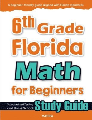 bokomslag 6th Grade Florida Math for Beginners