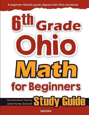 Hamid Eslamian - 6th Grade Ohio Math for Beginners, Häftad