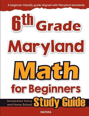 Hamid Eslamian - 6th Grade Maryland Math for Beginners, Häftad