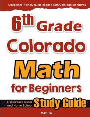 Hamid Eslamian - 6th Grade Colorado Math for Beginners, Häftad