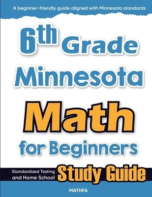 Hamid Eslamian - 6th Grade Minnesota Math for Beginners, Häftad