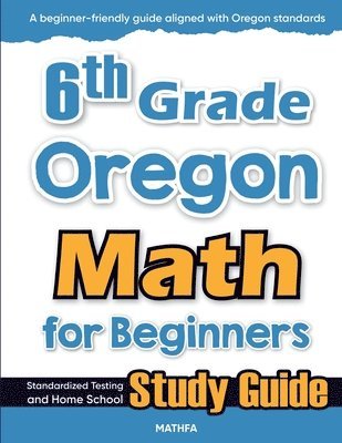 Hamid Eslamian - 6th Grade Oregon Math for Beginners, Häftad
