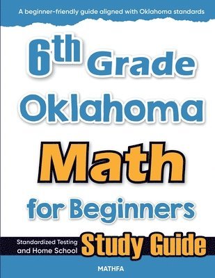 Hamid Eslamian - 6th Grade Oklahoma Math for Beginners, Häftad