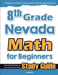 bokomslag 8th Grade Nevada Math for Beginners