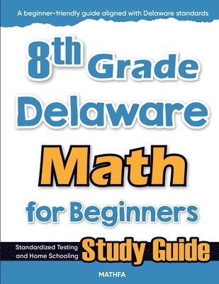 bokomslag 8th Grade Delaware Math for Beginners