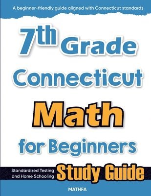 bokomslag 7th Grade Connecticut Math for Beginners