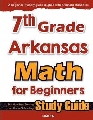 bokomslag 7th Grade Arkansas Math for Beginners