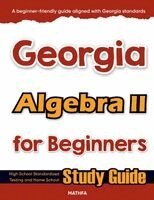 Hamid Eslamian - Georgia Algebra II for Beginners, Häftad