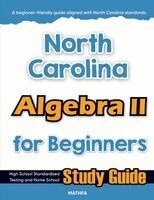 Hamid Eslamian - North Carolina Algebra II for Beginners, Häftad