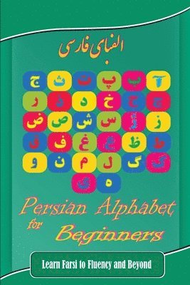 Hamid Eslamian - Persian Alphabet for Beginners, Häftad