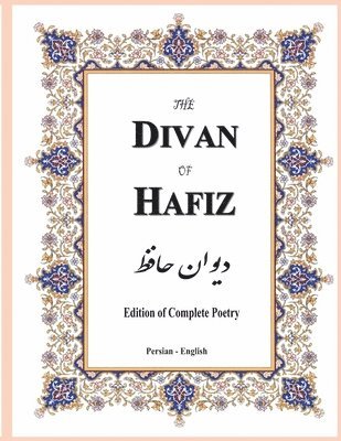 Shams-Ud-Din Muḥammad Hafiz-I Shirazi, Hamid Eslamian - Divan of Hafiz, Häftad