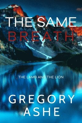 The Same Breath 1