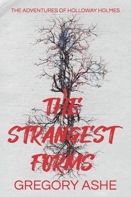 Strangest Forms