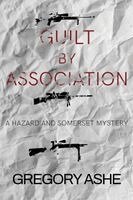 Gregory Ashe - Guilt by Association, Häftad. Tillgänglighet: Lägg i varukorg