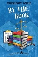 Gregory Ashe - By the Book, Häftad. Tillgänglighet: Lägg i varukorg