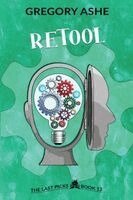 Gregory Ashe - Retool, Häftad. Tillgänglighet: Lägg i varukorg