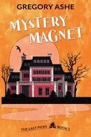 Gregory Ashe - Mystery Magnet, Häftad. Tillgänglighet: Lägg i varukorg