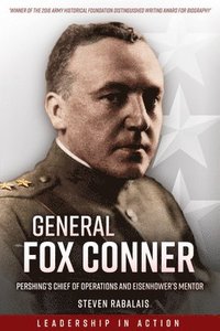 bokomslag General Fox Conner