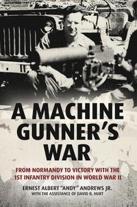 bokomslag A Machine Gunner's War