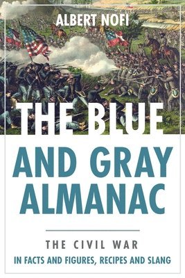 bokomslag Blue and Gray Almanac