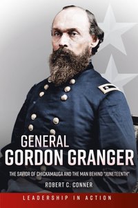 bokomslag General Gordon Granger