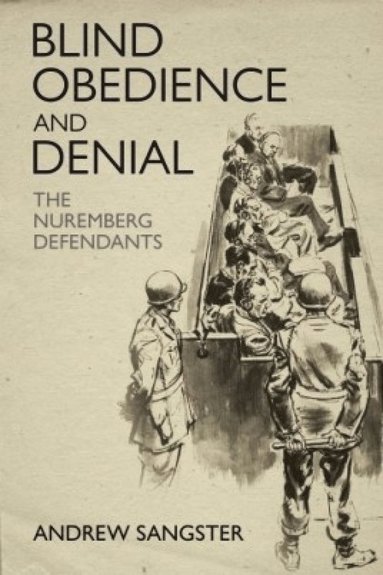 bokomslag Blind Obedience and Denial