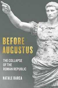 bokomslag Before Augustus