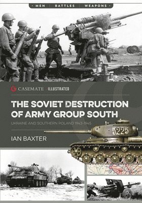 bokomslag Soviet Destruction of Army Group South