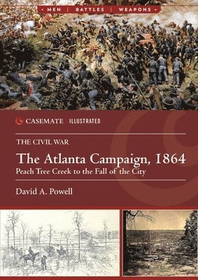 The Atlanta Campaign, 1864 1