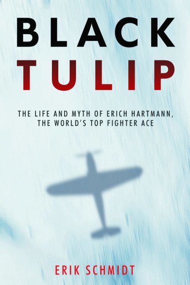 Erik Schmidt - Black Tulip, Häftad