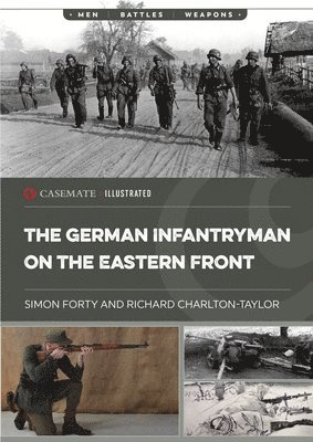 The German Infantryman on the Eastern Front 1