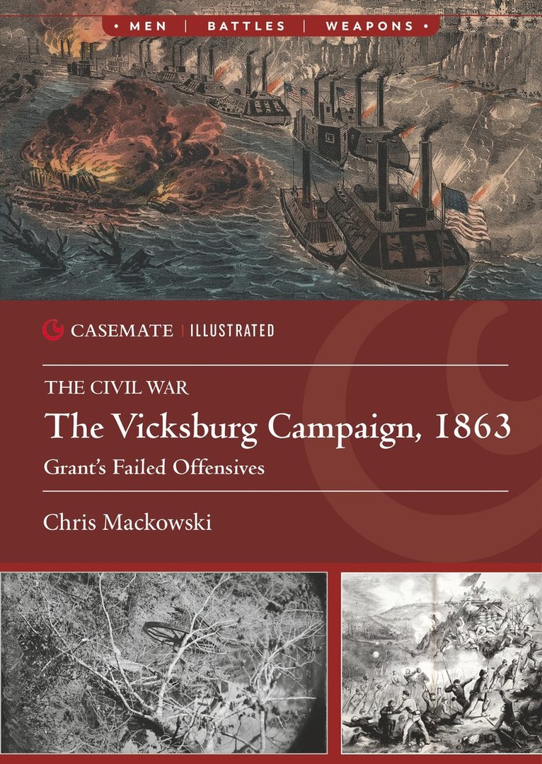 The Vicksburg Campaign, 1863 1