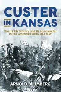 bokomslag Custer in Kansas